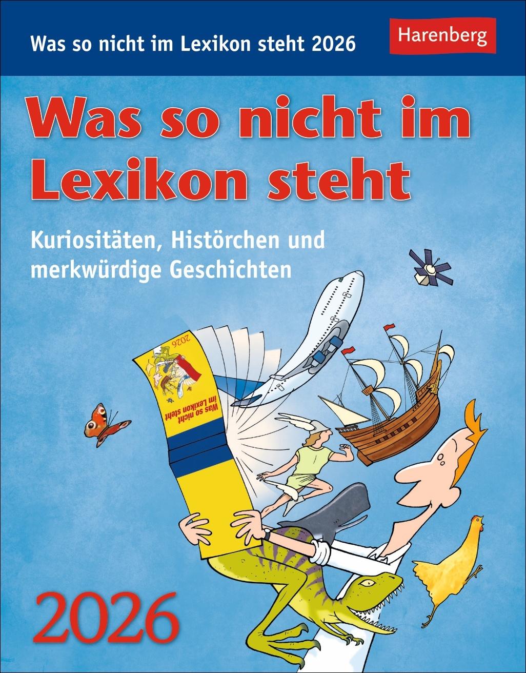 Vorderes Coverbild Was so nicht im Lexikon steht Tagesabreißkalender 2026 - Kuriositäten, Histörchen und merkwürdige Geschichten