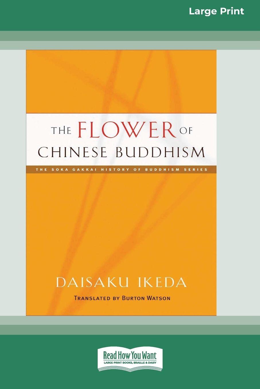 Vorderes Coverbild The Flower of Chinese Buddhism (16pt Large Print Edition)