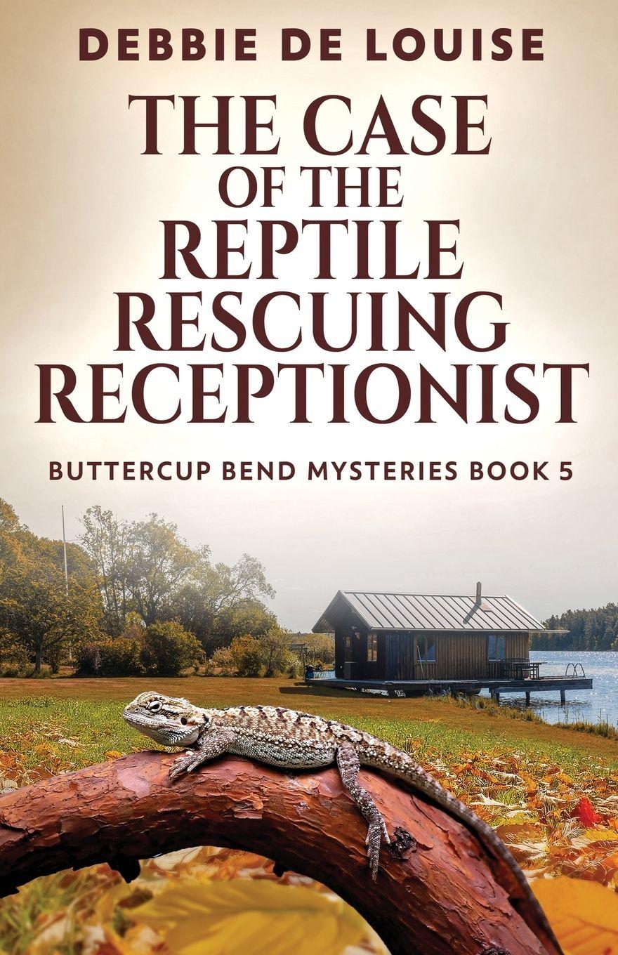 Vorderes Coverbild The Case of the Reptile Rescuing Receptionist