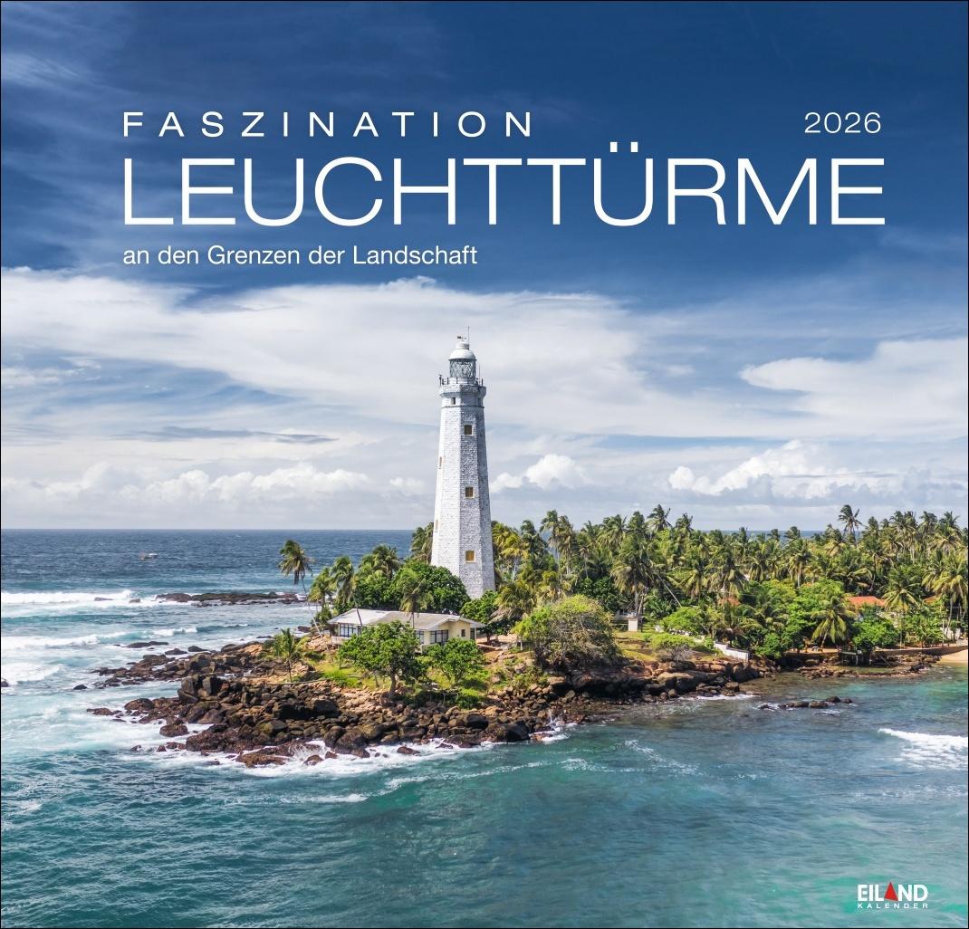 Vorderes Coverbild Faszination Leuchttürme Edition Kalender 2026 - An den Grenzen der Landschaft