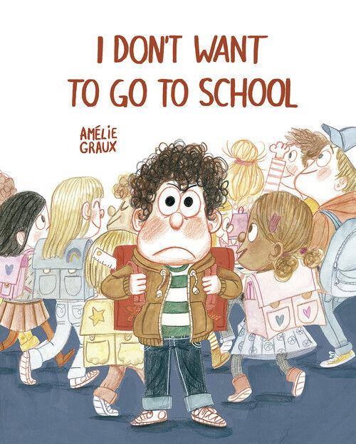 Beispielinhalt (Bild) I Don't Want to Go to School