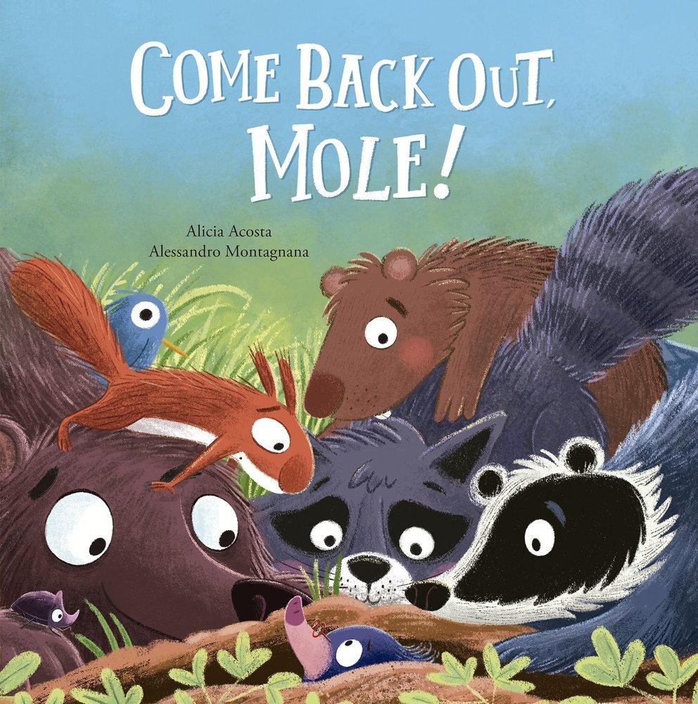 Vorderes Coverbild Come Back Out, Mole!