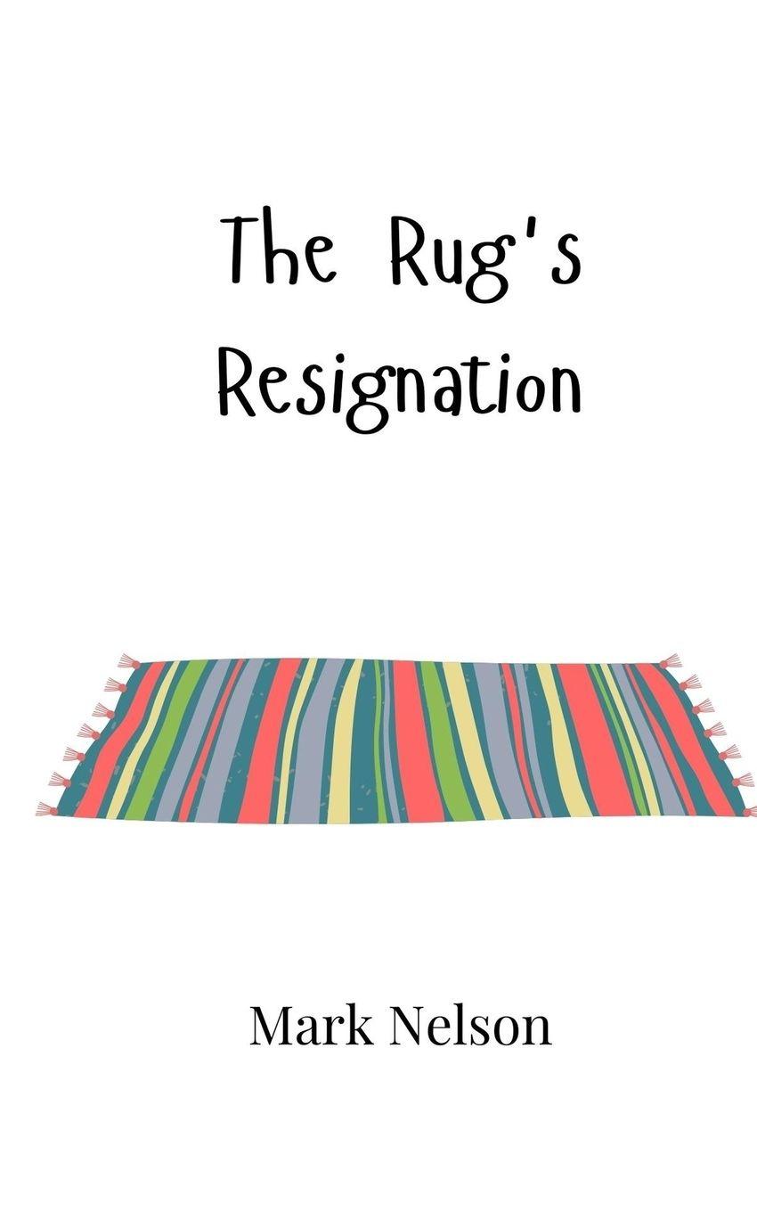 Vorderes Coverbild The Rug's Resignation