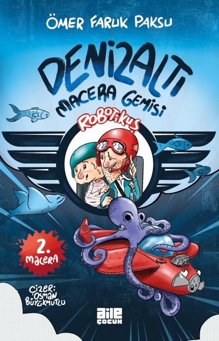 Vorderes Coverbild Robotikus 2 - Denizalti Macera Gemisi