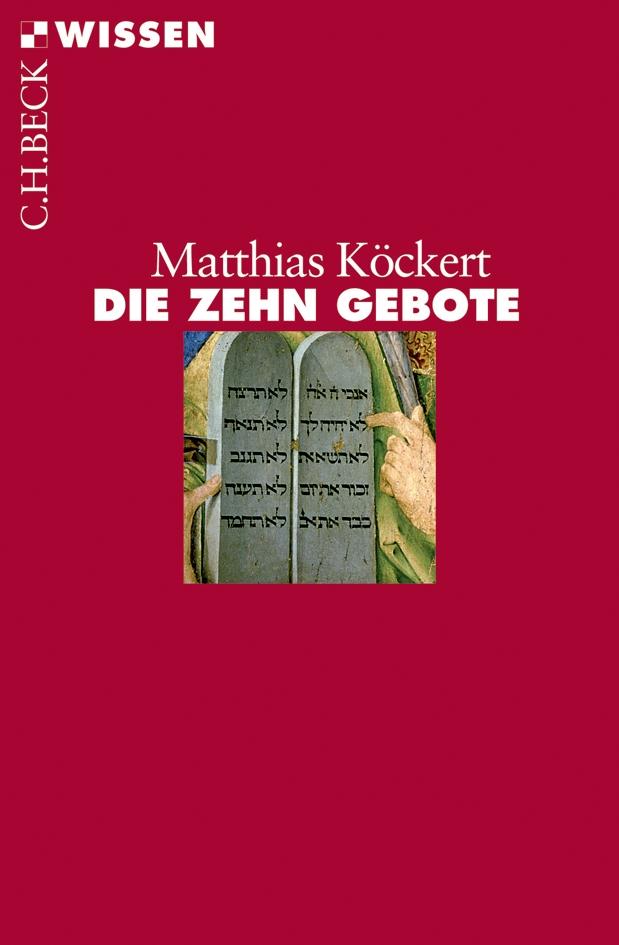 Vorderes Coverbild Die Zehn Gebote