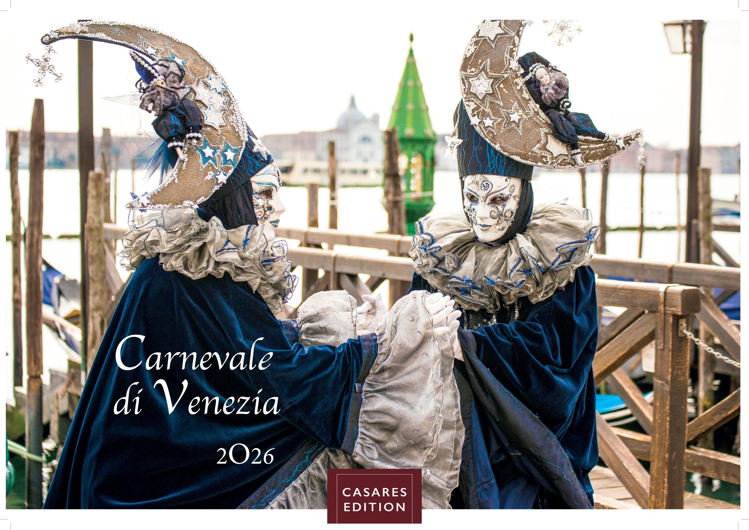 Vorderes Coverbild Venedig Karneval Kalender 2026 - Wandkalender | Fotokalender Italien 24x35 cm -. mit Karneval-Fotos, fantasievollen Masken und Kostümen