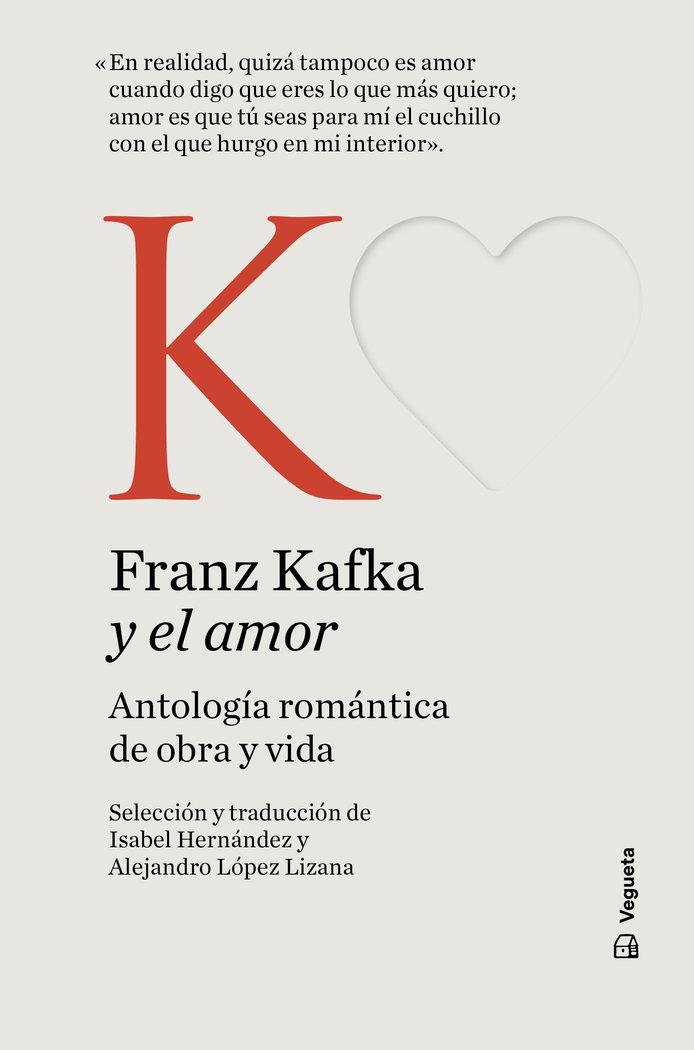 Vorderes Coverbild Franz Kafka Y El Amor / Franz Kafka and Love
