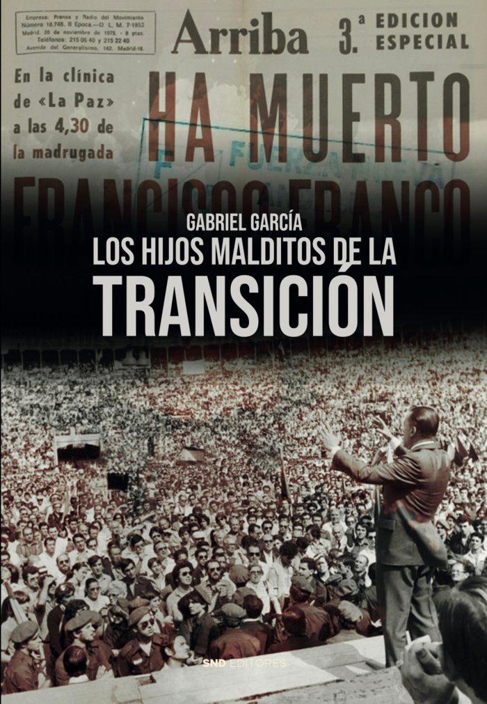 Vorderes Coverbild Los hijos malditos de la transición