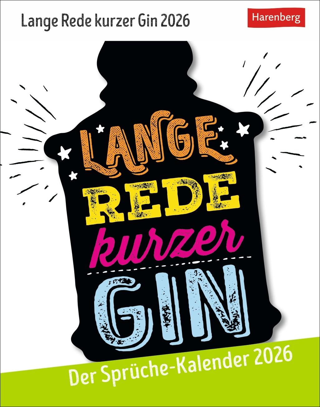 Vorderes Coverbild Lange Rede kurzer Gin Tagesabreißkalender 2026 - Der Sprüche-Kalender