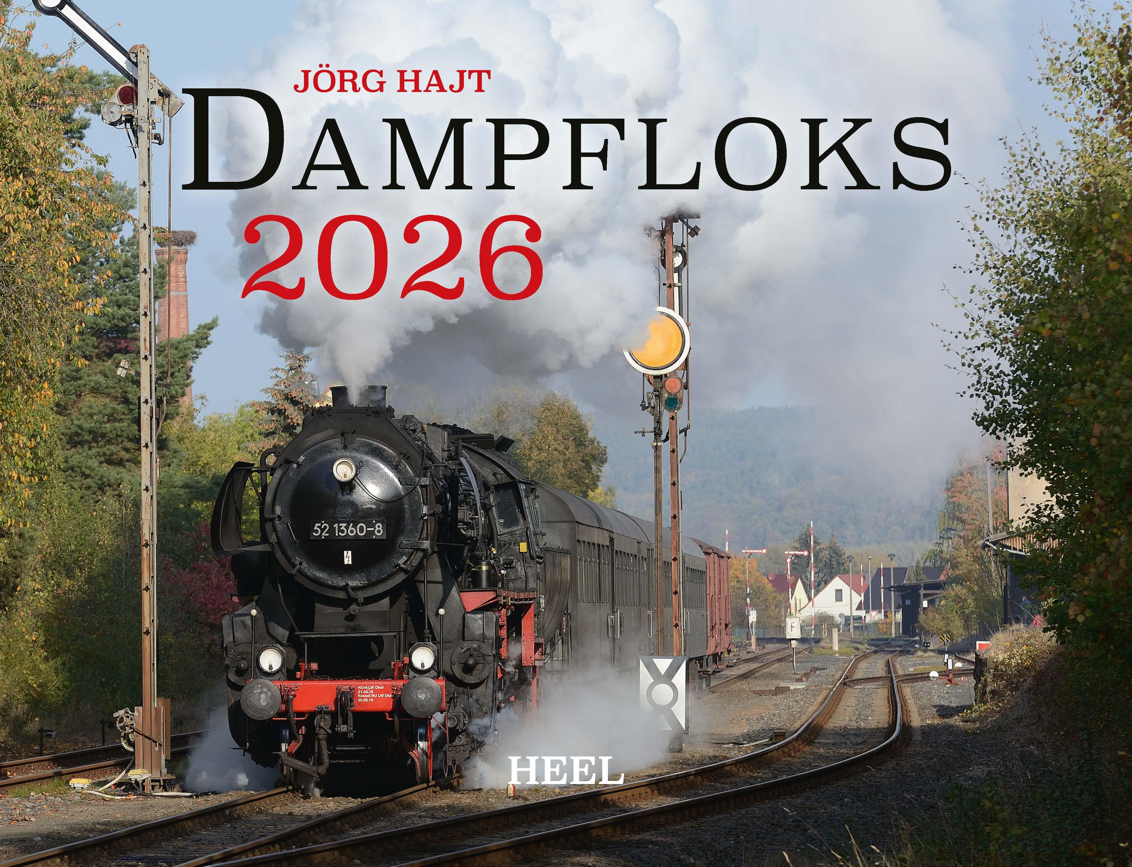 Vorderes Coverbild Kalender Dampfloks in Farbe 2026 Eintragkalender