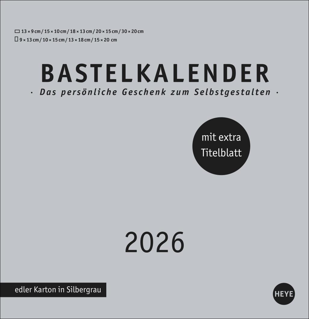 Vorderes Coverbild Premium-Bastelkalender silbergrau groß 2026