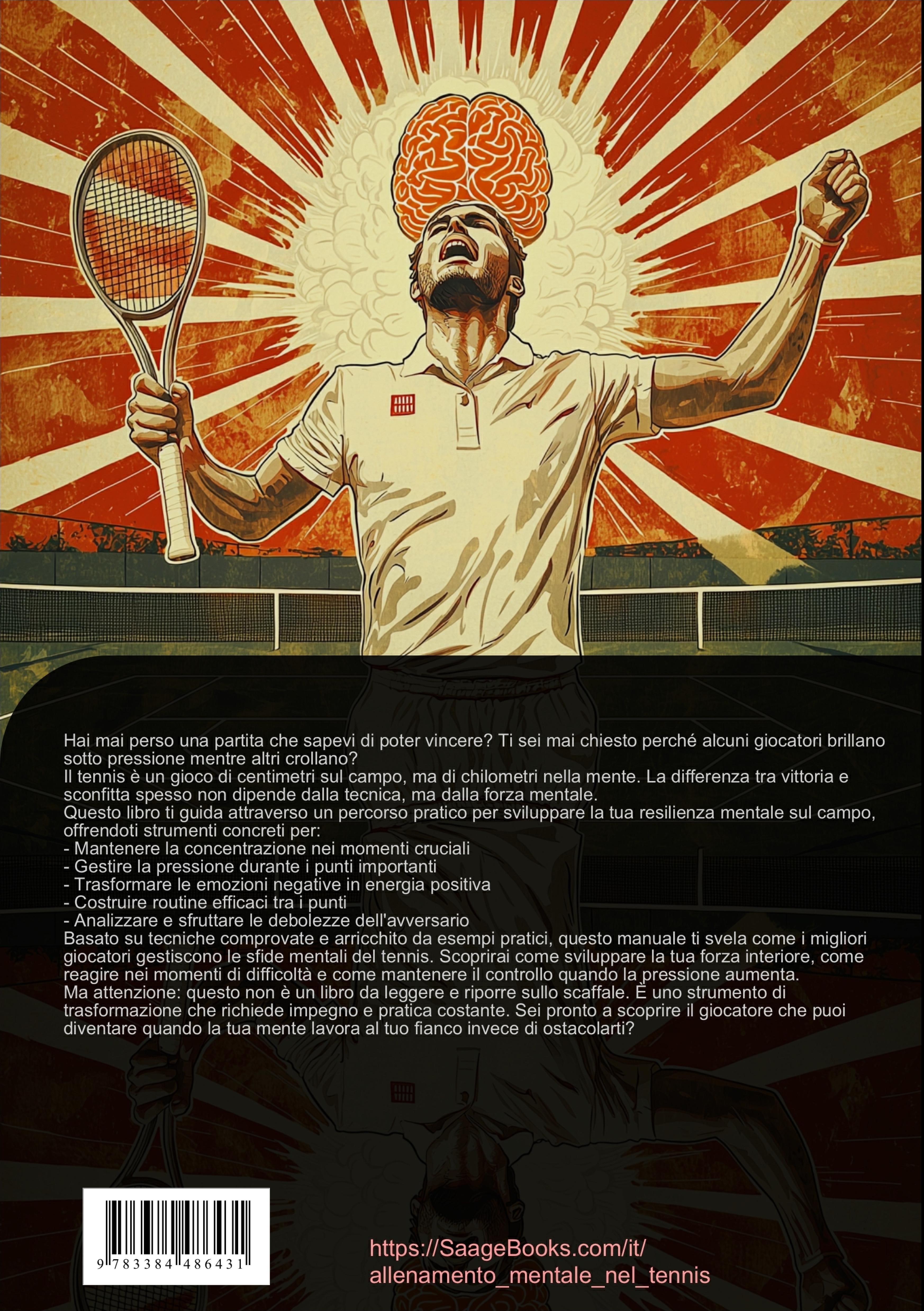 Rückseitencover Allenamento Mentale nel Tennis: Tecniche e Strategie per la Vittoria Mentale