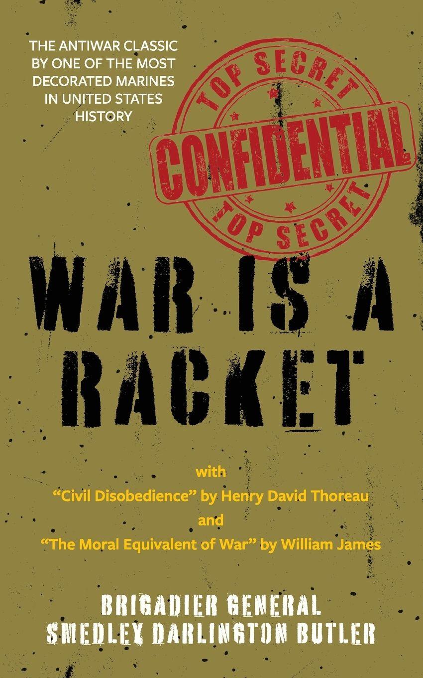 Vorderes Coverbild War Is a Racket (Warbler Classics Annotated Edition)