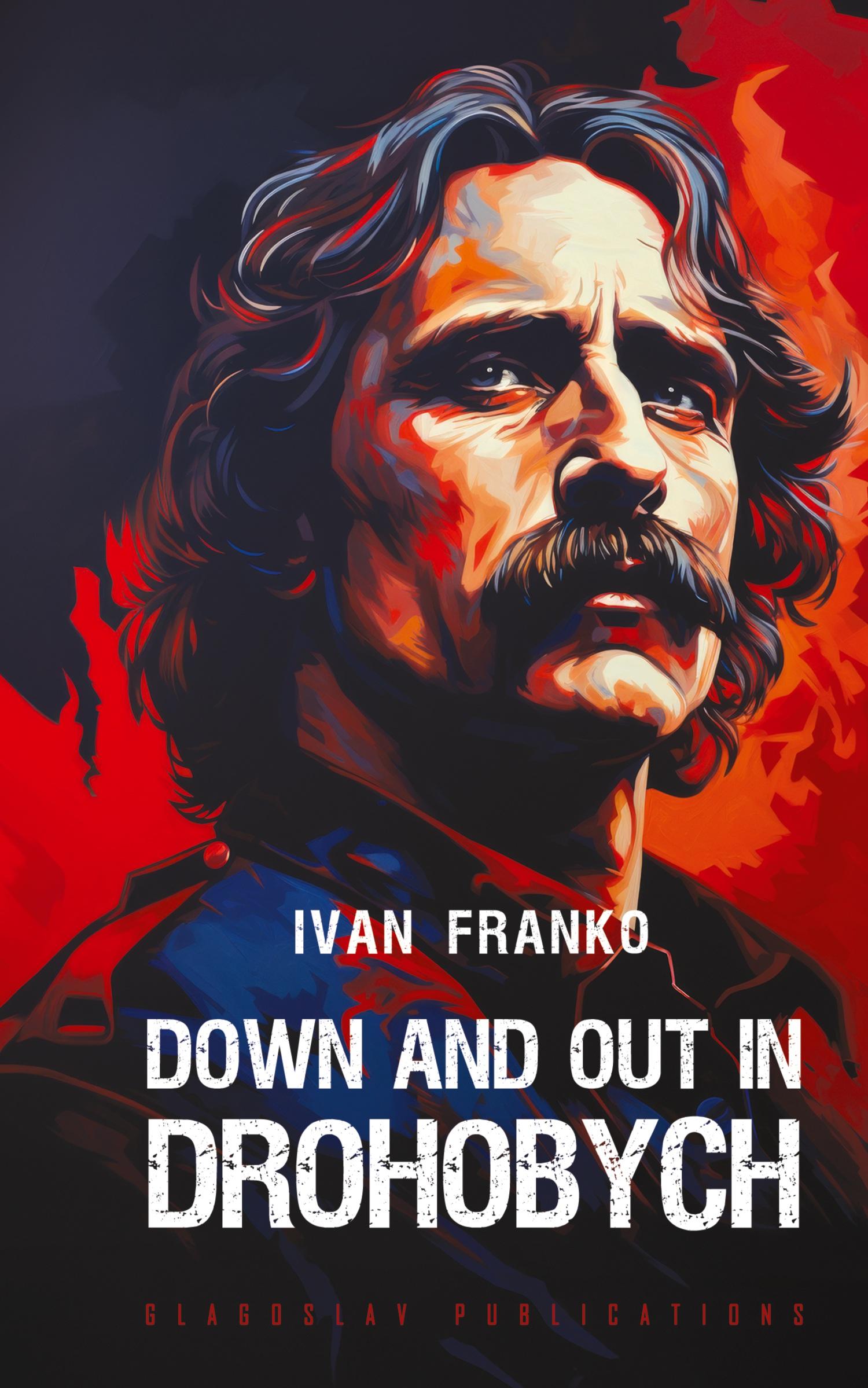 Vorderes Coverbild Down and Out in Drohobych