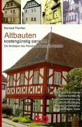Vorderes Coverbild Altbauten kostengünstig sanieren