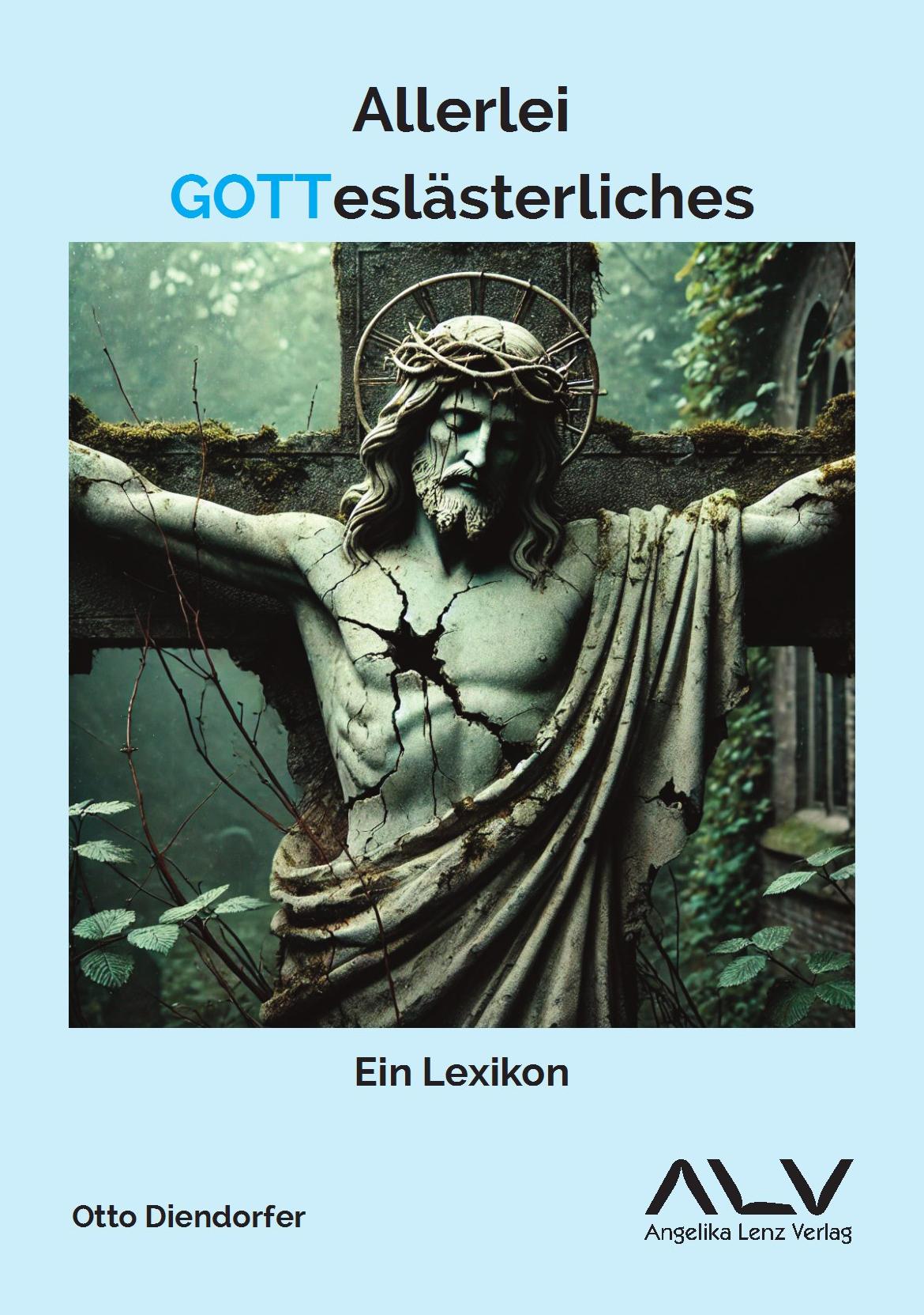 Vorderes Coverbild Allerlei Gotteslästerliches