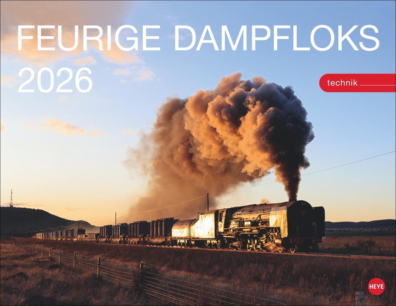 Vorderes Coverbild Feurige Dampfloks Posterkalender 2026