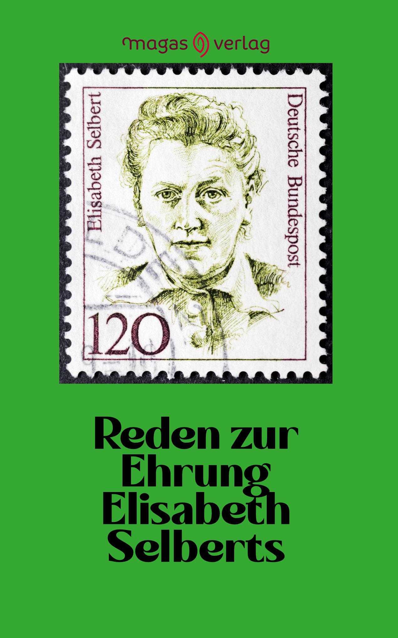 Vorderes Coverbild Reden zur Ehrung Elisabeth Selberts