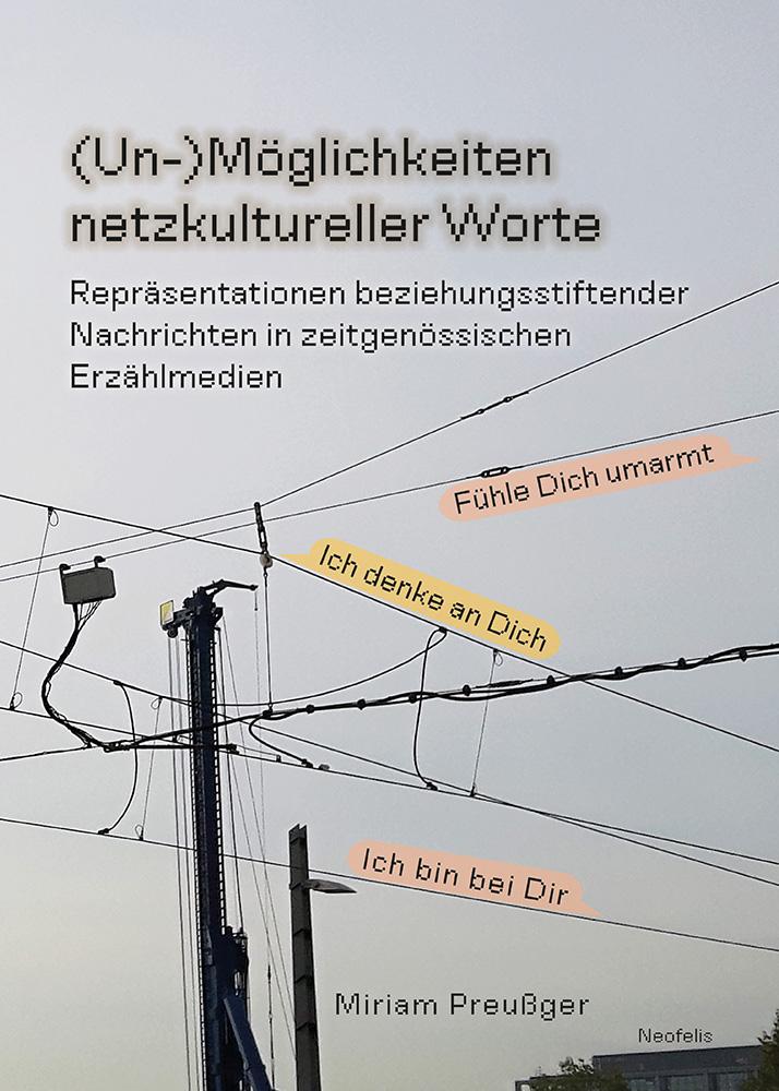 Vorderes Coverbild (Un-)Möglichkeiten netzkultureller Worte
