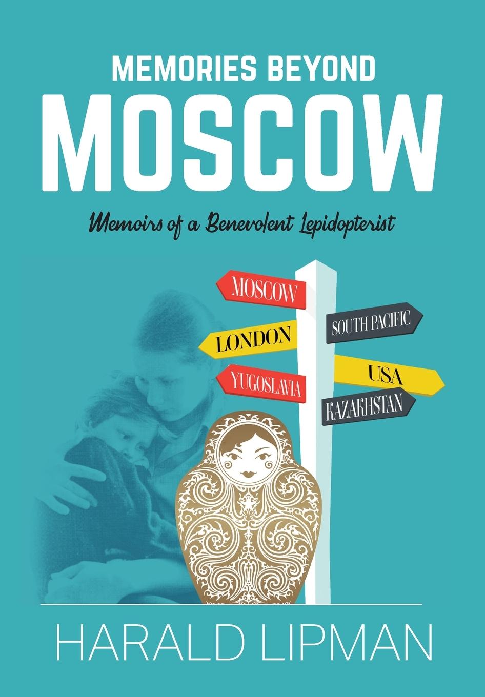 Vorderes Coverbild Memories Beyond Moscow