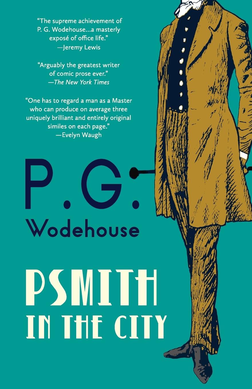 Vorderes Coverbild Psmith in the City (Warbler Classics Annotated Edition)