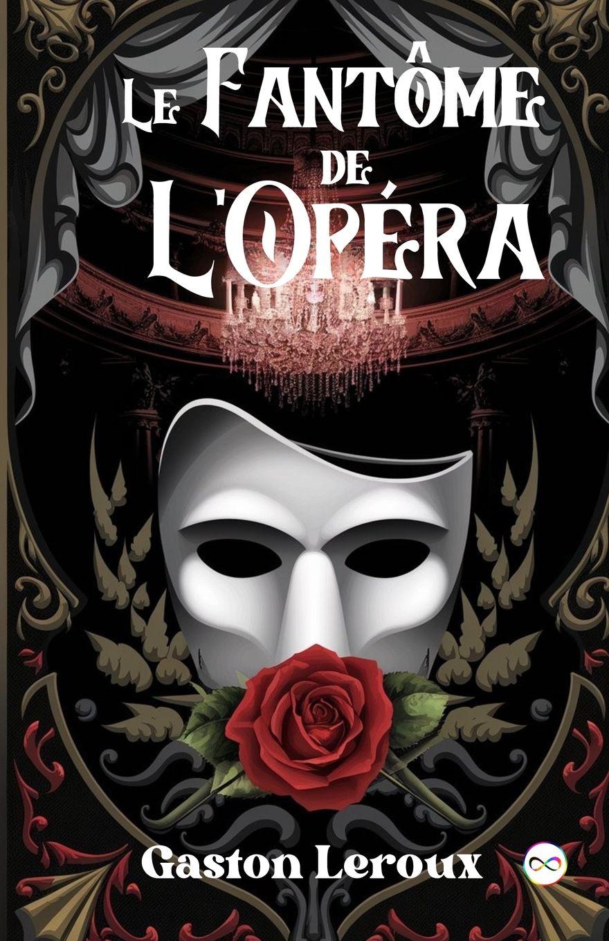 Vorderes Coverbild Le Fantôme de l'Opéra