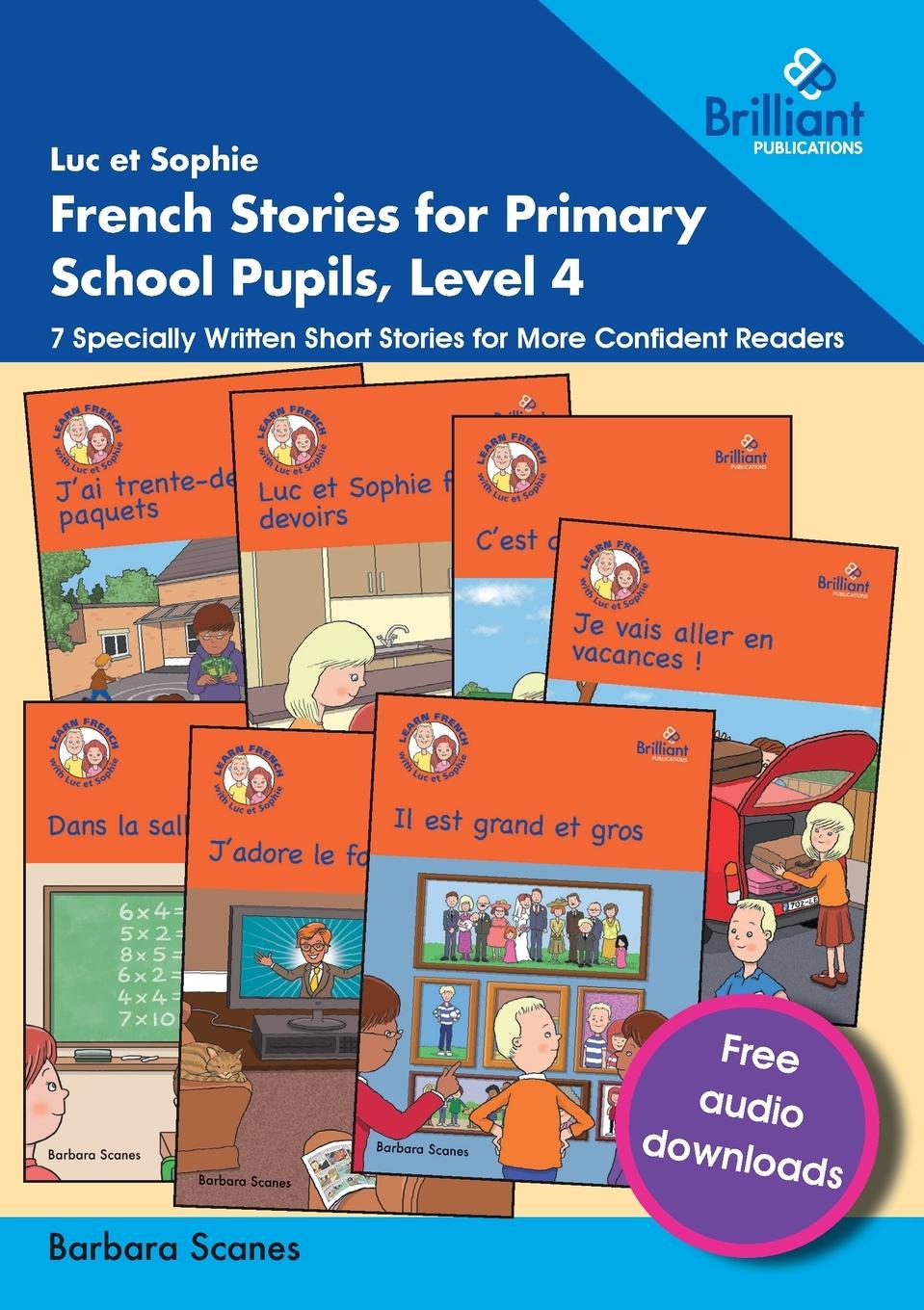Vorderes Coverbild Luc et Sophie French Stories for Primary School Pupils, Level 4