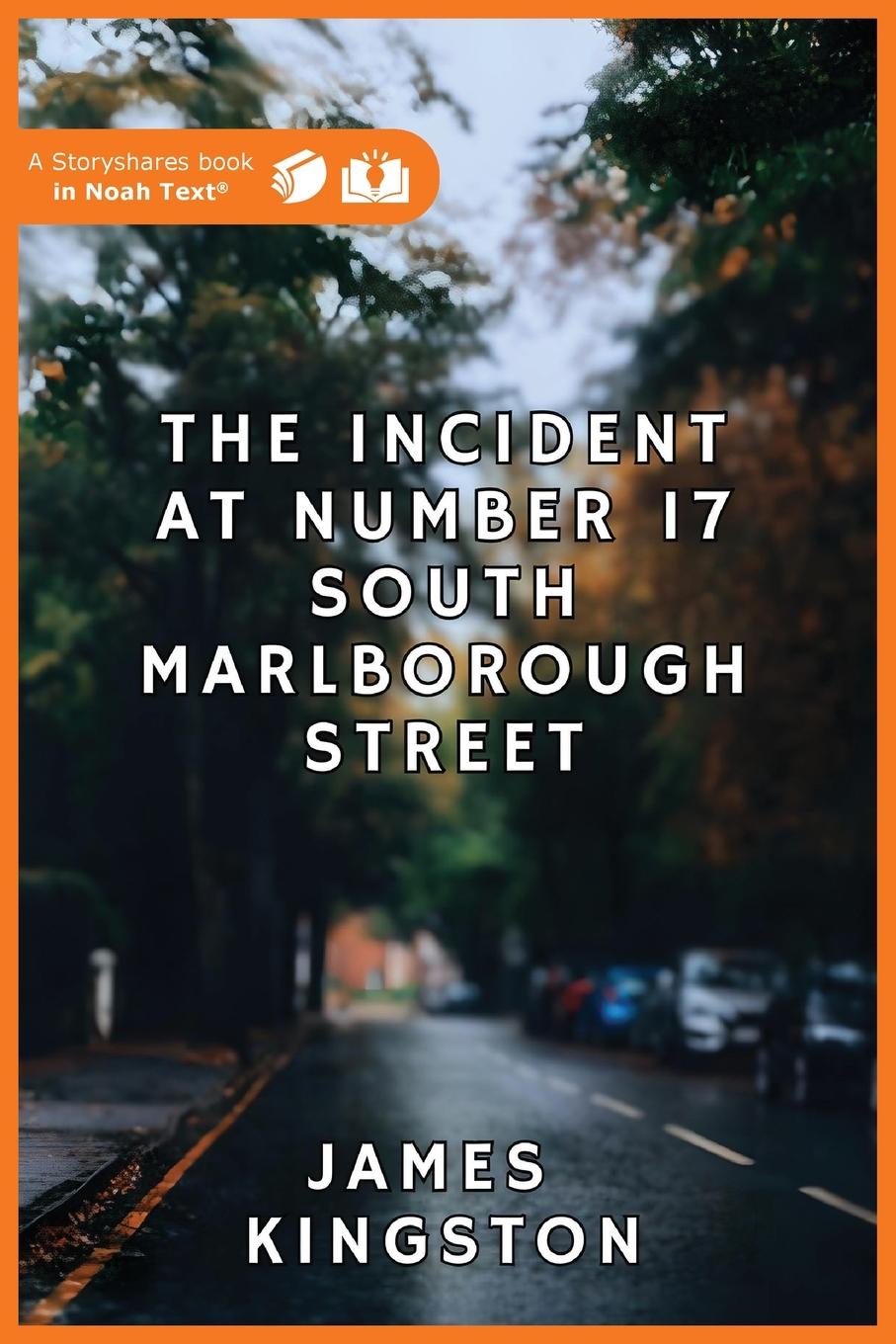 Vorderes Coverbild The Incident at Number 17 South Marlborough Street