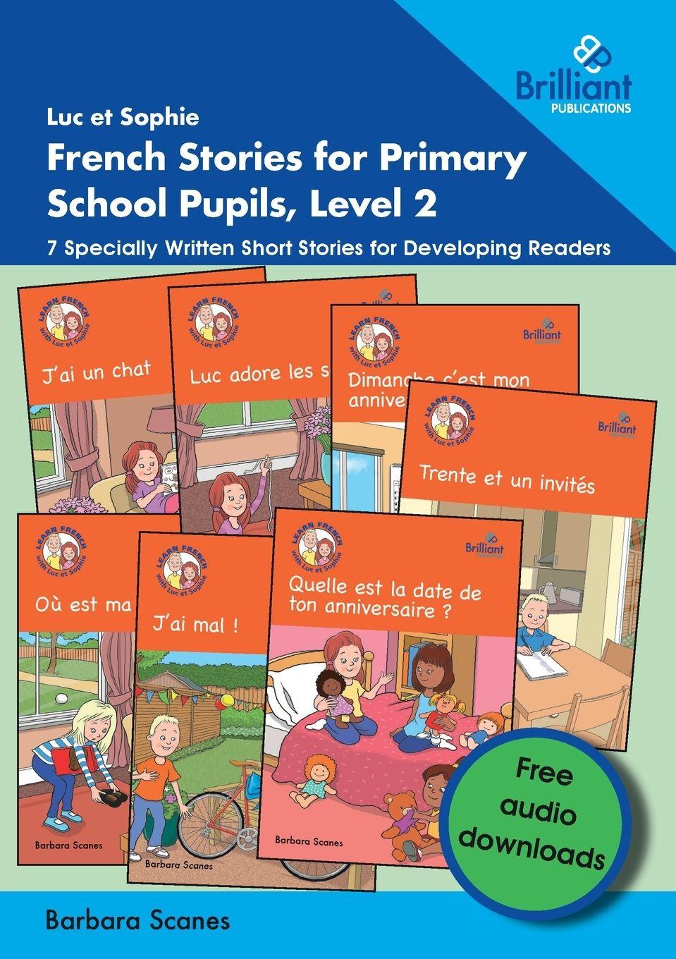 Vorderes Coverbild Luc et Sophie French Stories for Primary School Pupils, Level 2