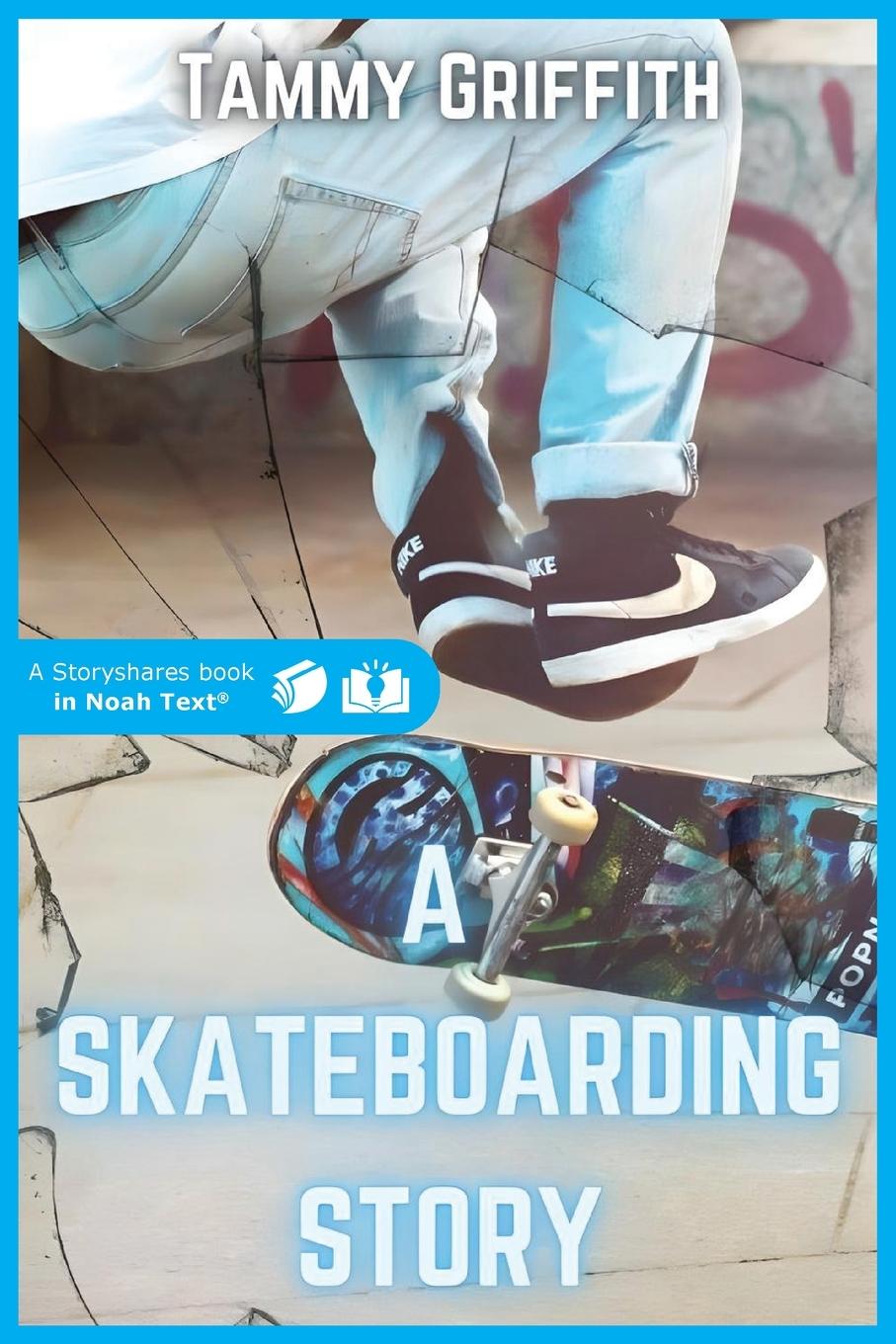 Vorderes Coverbild A Skateboarding Story
