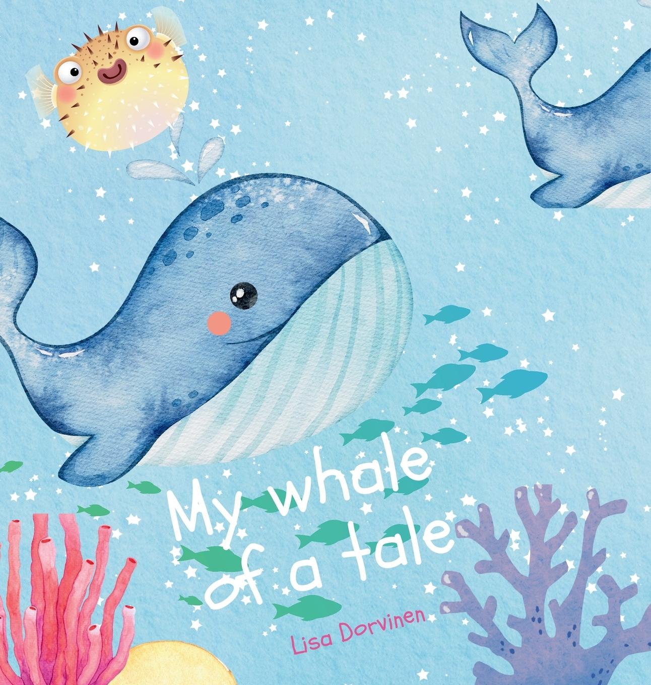 Vorderes Coverbild My whale of a tale