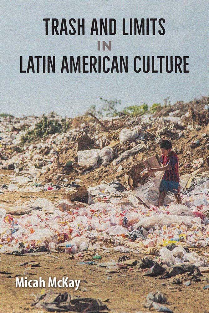 Vorderes Coverbild Trash and Limits in Latin American Culture