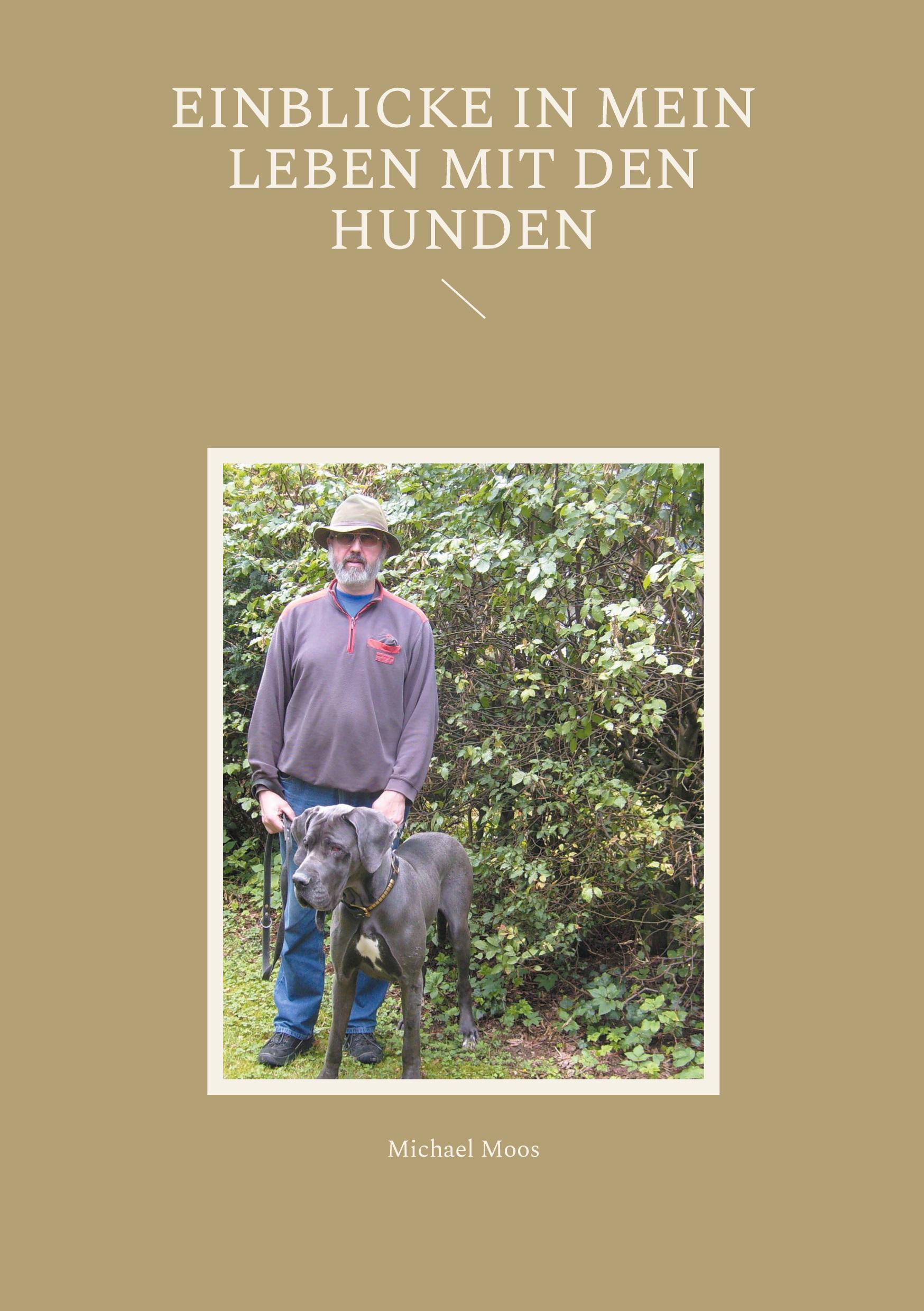 Vorderes Coverbild Einblicke in mein Leben mit den Hunden