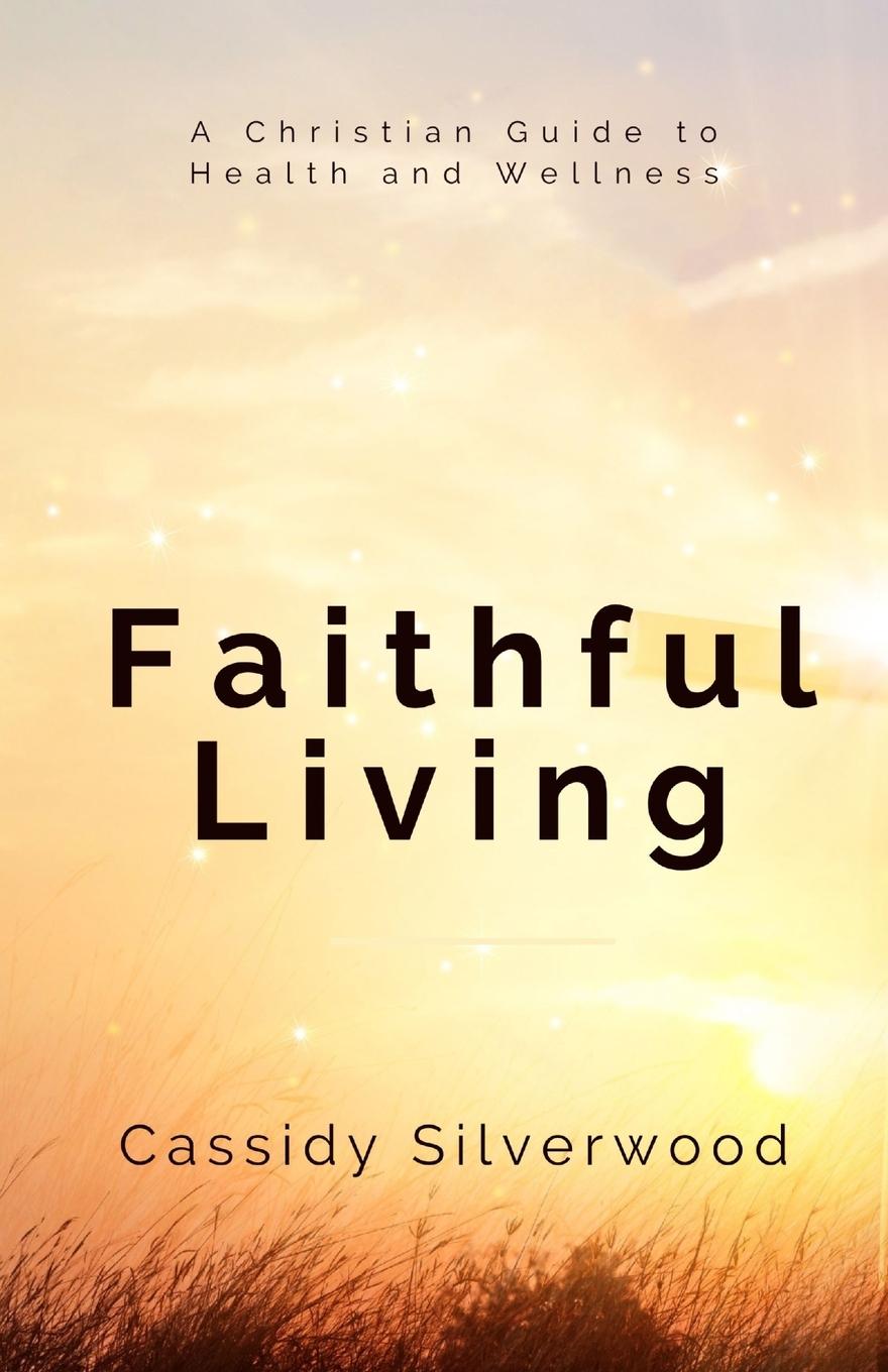 Vorderes Coverbild Faithful Living