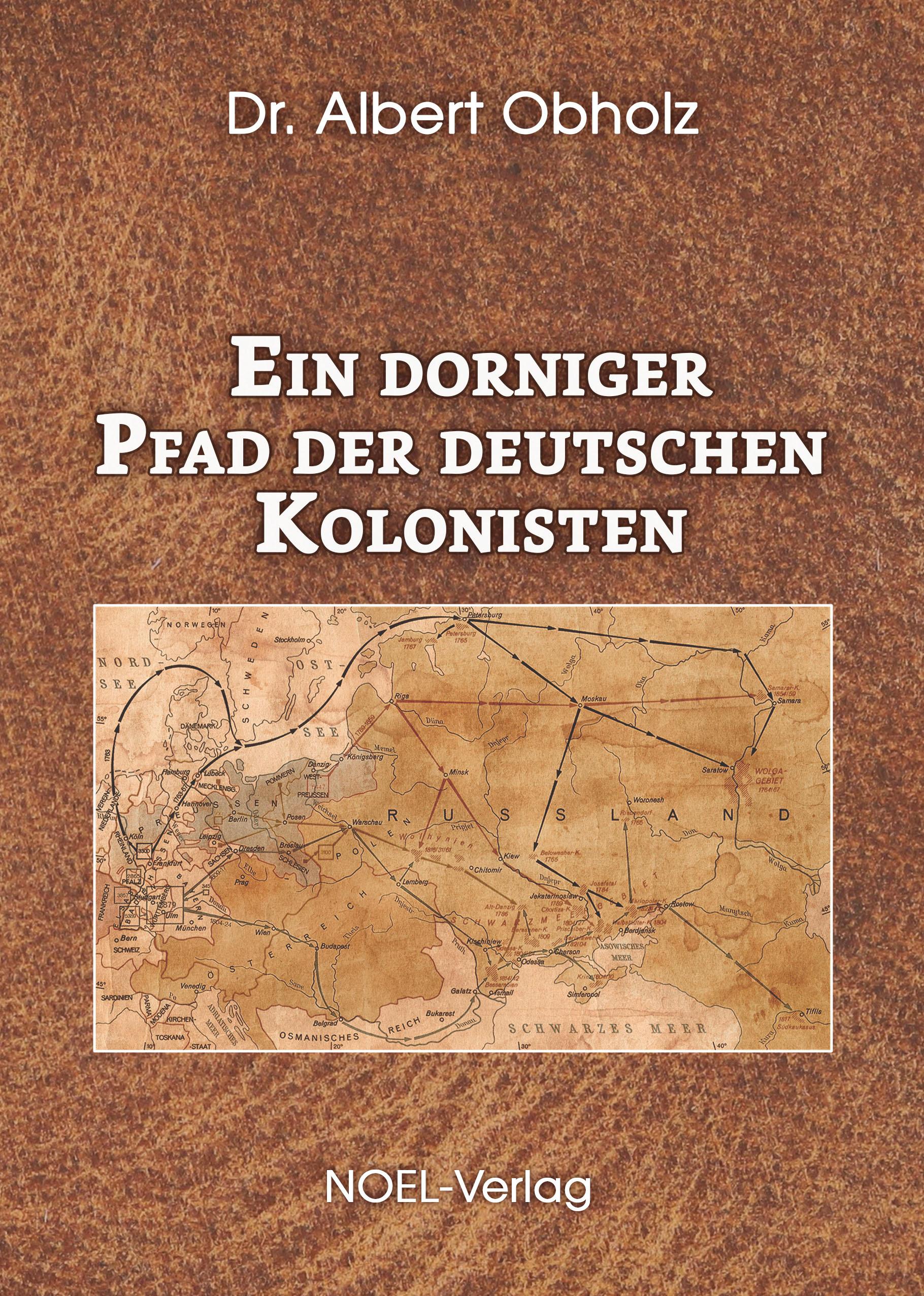 Vorderes Coverbild Ein dorniger Pfad der deutschen Kolonisten