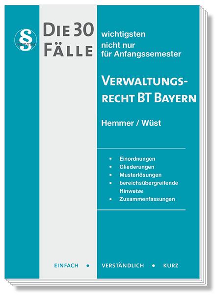 Vorderes Coverbild Die 30 wichtigsten Fälle Verwaltungsrecht BT Bayern