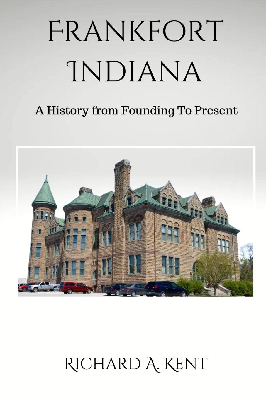 Vorderes Coverbild Frankfort Indiana