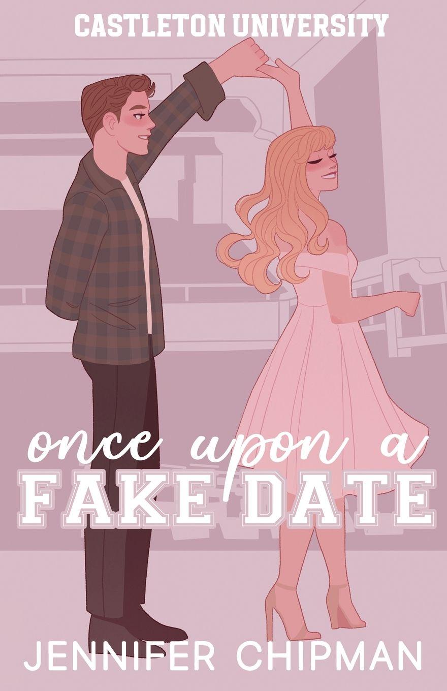 Vorderes Coverbild Once Upon A Fake Date