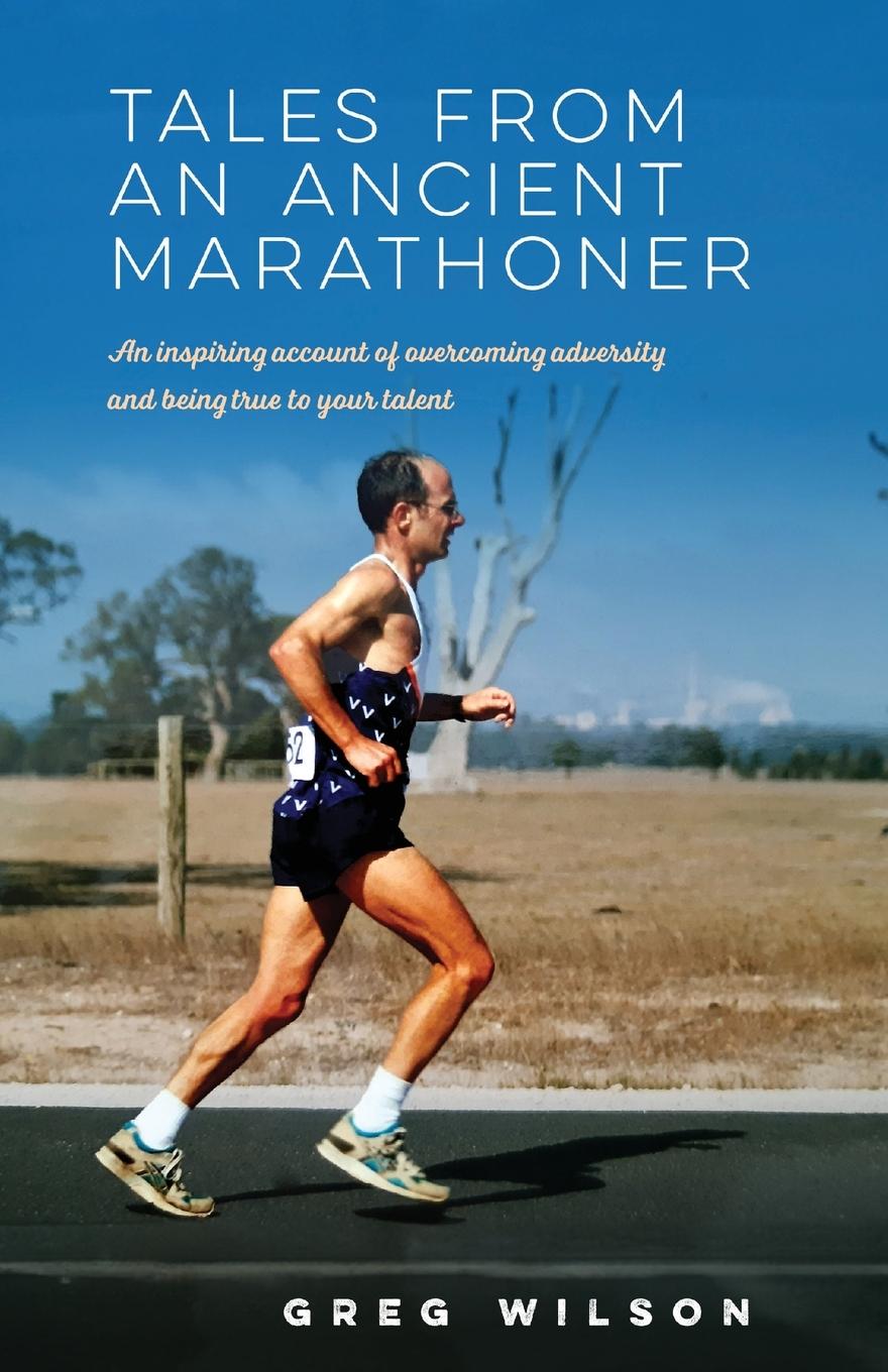 Vorderes Coverbild Tales from an Ancient Marathoner