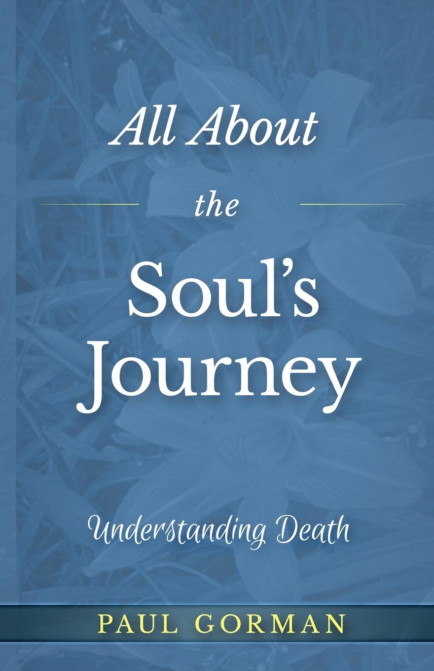 Vorderes Coverbild All About the Soul's Journey