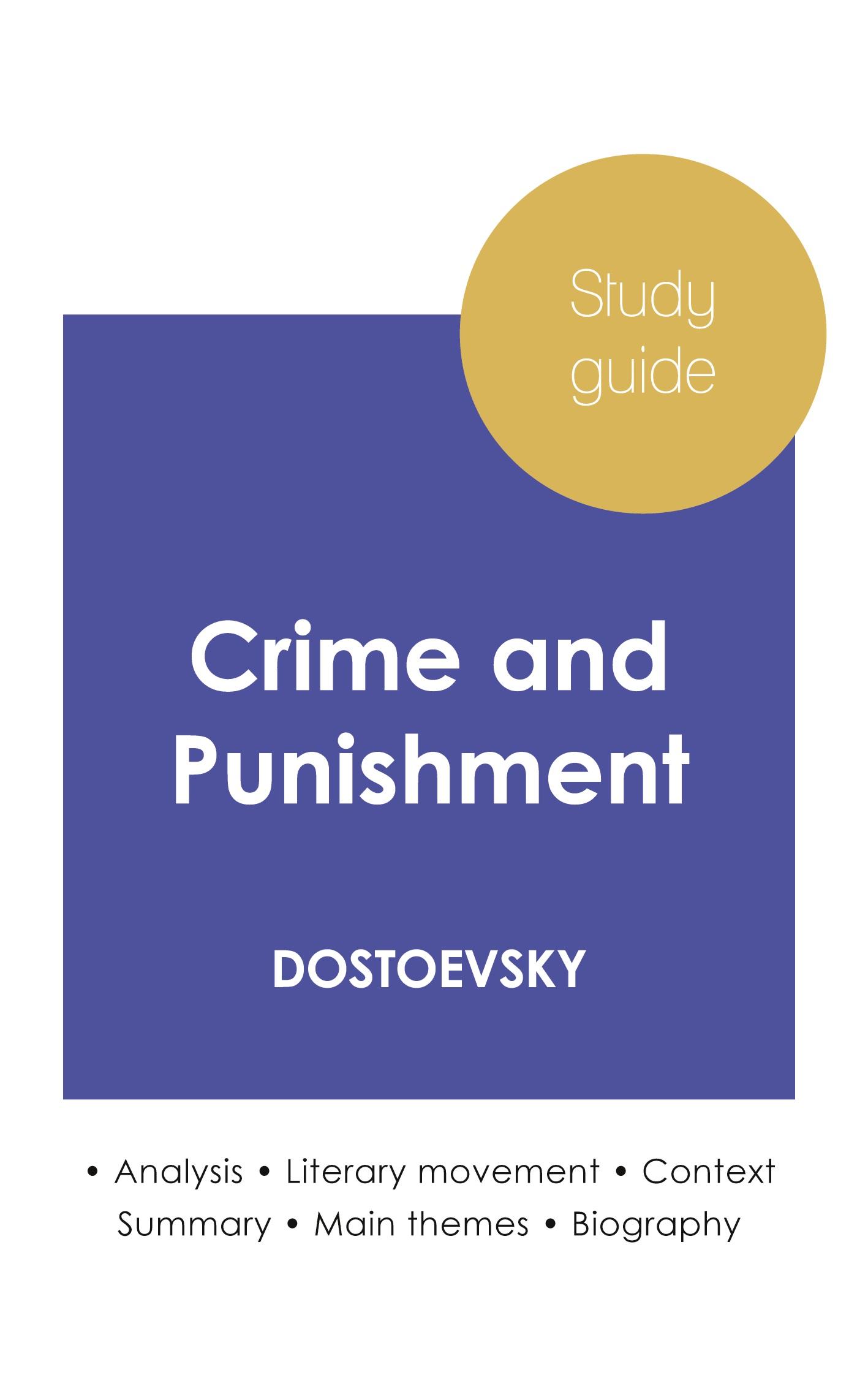 Vorderes Coverbild Study guide Crime and Punishment by Dostoevsky (in-depth literary analysis and complete summary)
