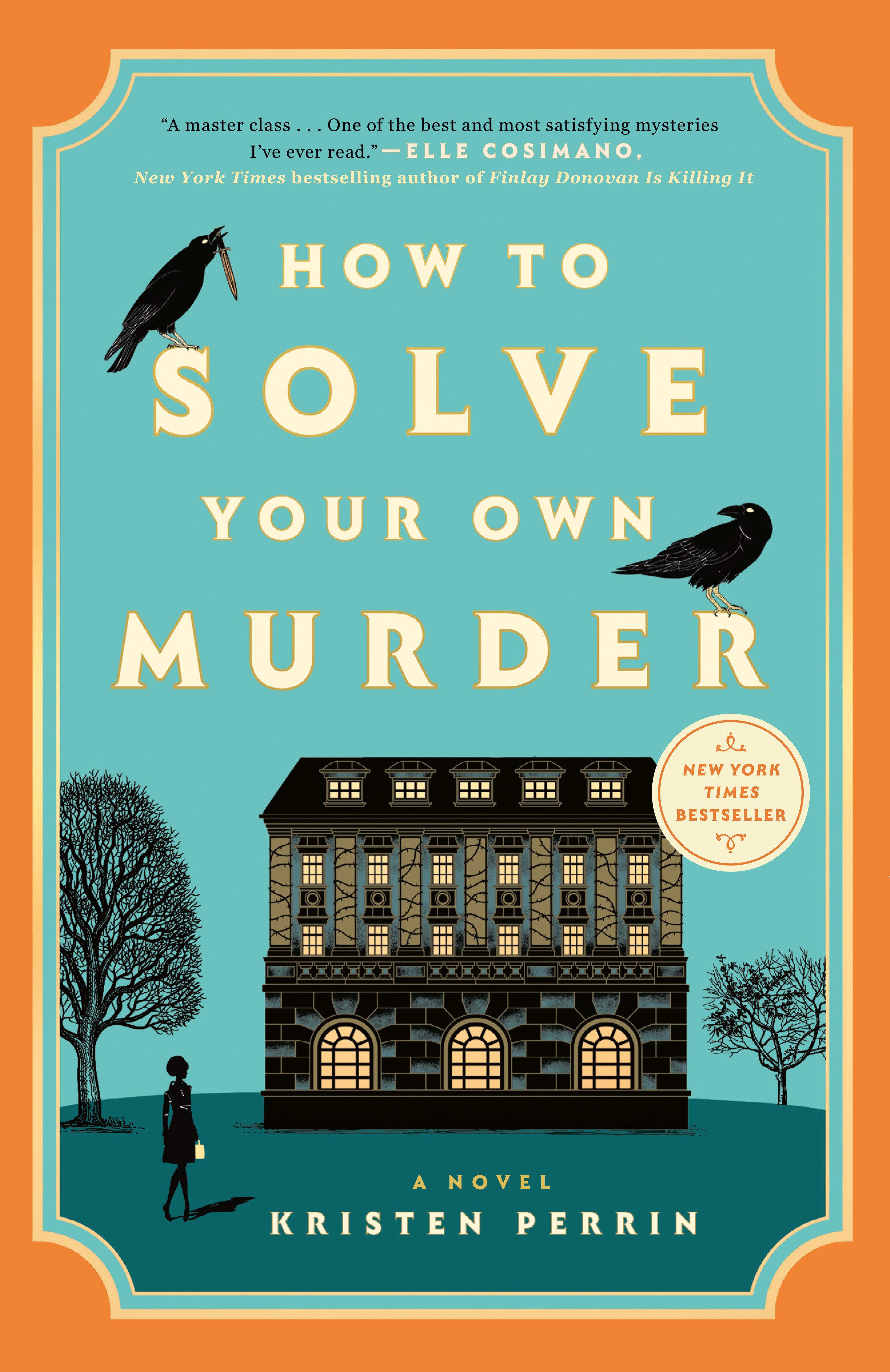 Vorderes Coverbild How to Solve Your Own Murder
