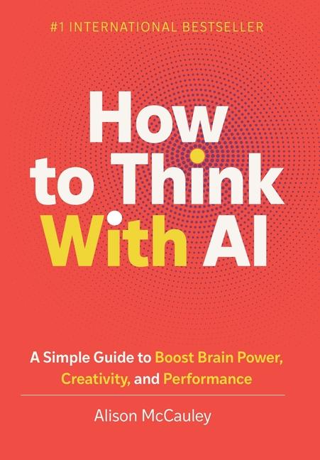Vorderes Coverbild How To Think With AI