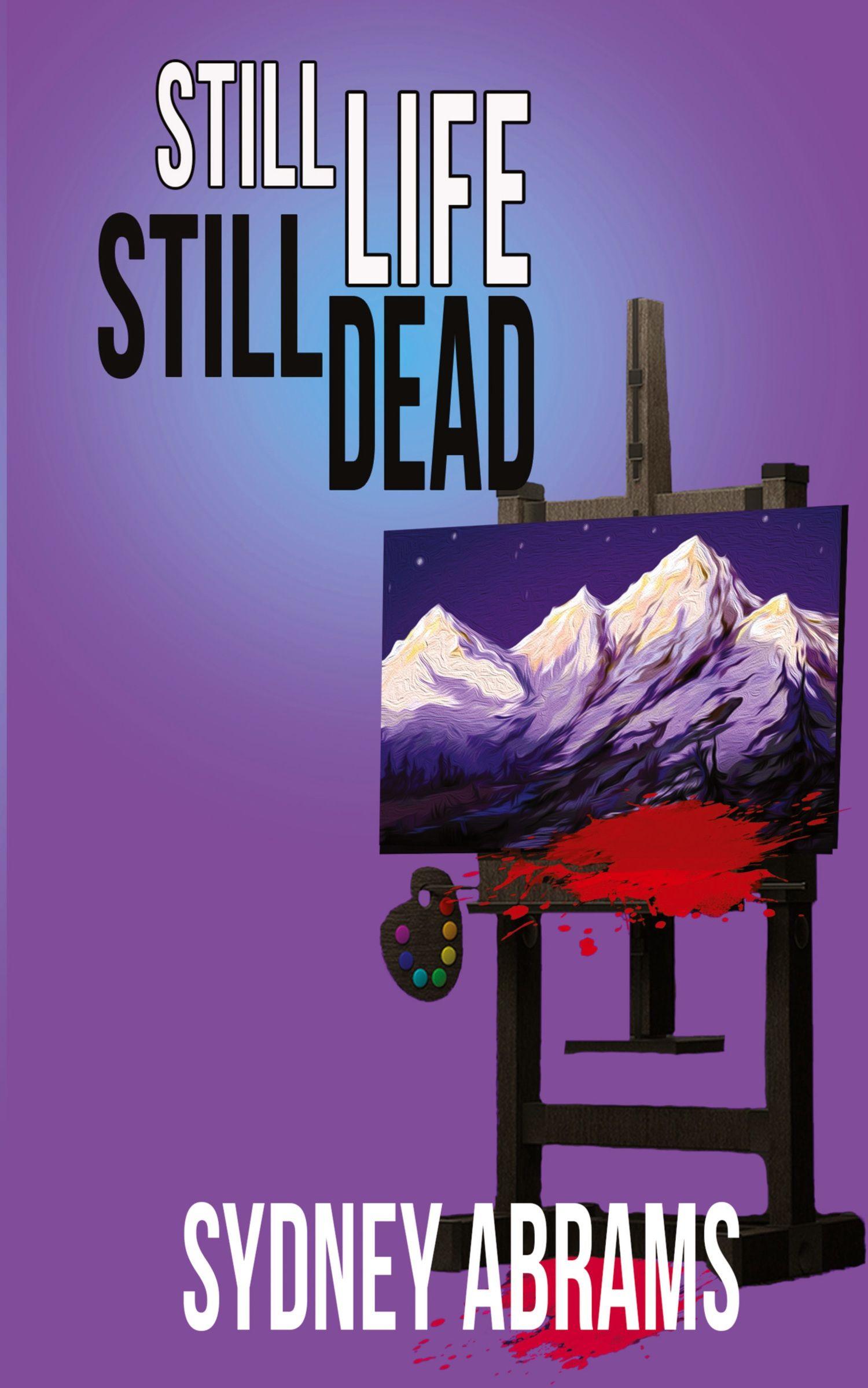 Vorderes Coverbild Still Life, Still Dead