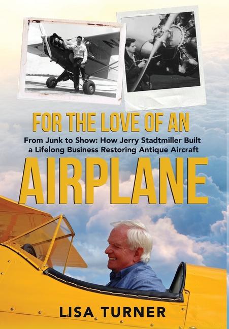 Vorderes Coverbild For the Love of an Airplane