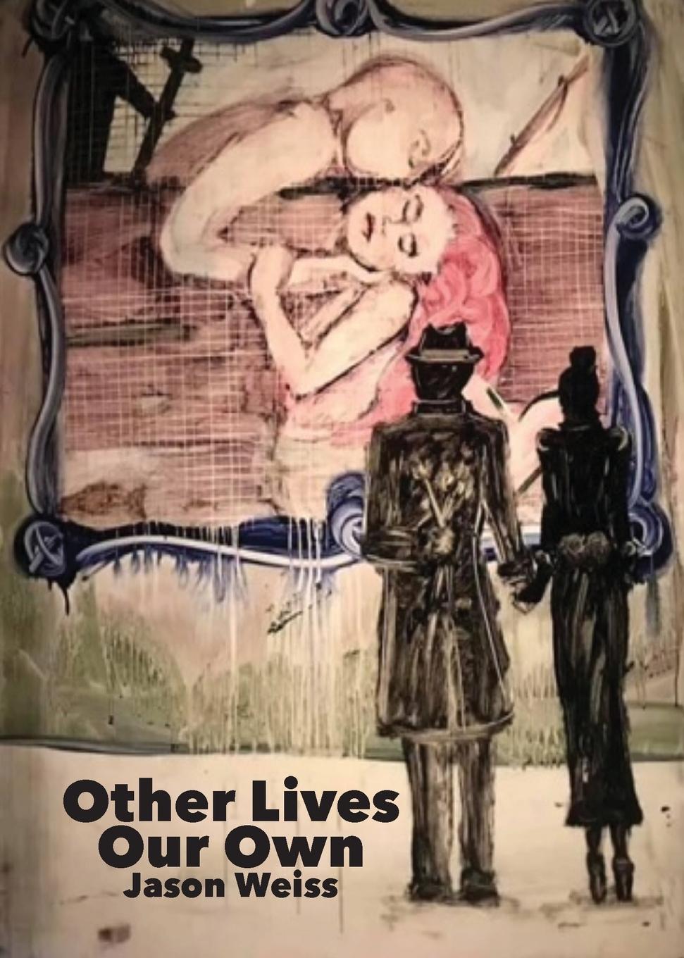 Vorderes Coverbild Other Lives Our Own