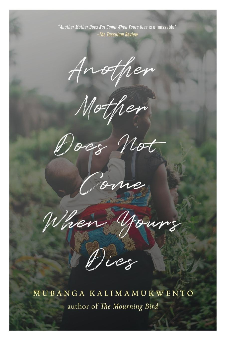 Vorderes Coverbild Another Mother Does Not Come When Yours Dies