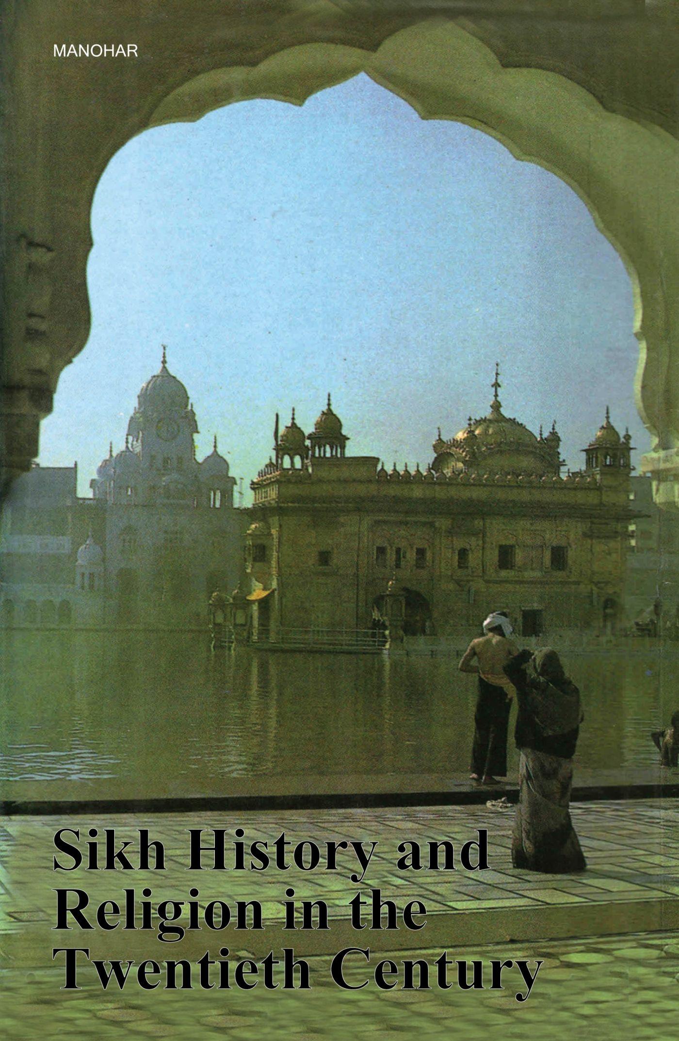 Vorderes Coverbild Sikh History and Religion in the Twentieth Century