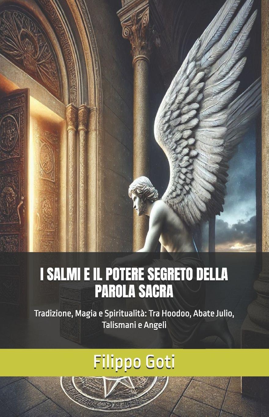 Vorderes Coverbild I SALMI E IL POTERE SEGRETO DELLA PAROLA SACRA