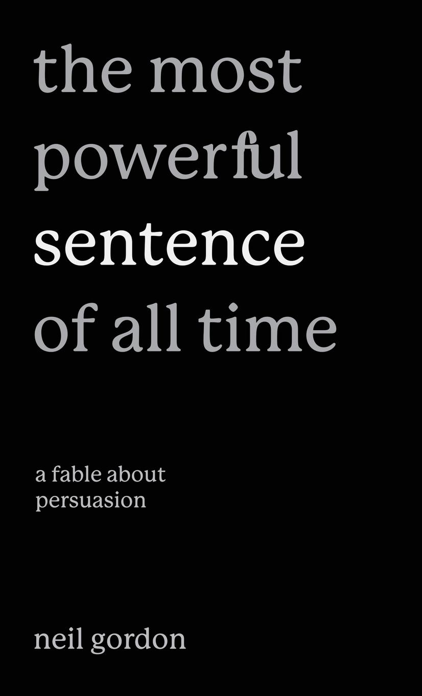 Vorderes Coverbild The Most Powerful Sentence of All Time
